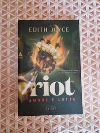Riot. Amore e lotta