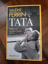 Tatà di Valérie Perrin