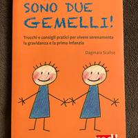 Libro "SONO DUE GEMELLI" di Dagmara Scalise