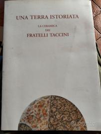 Una terra istoriata La Ceramica Taccini