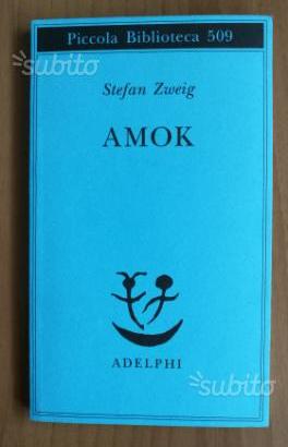 Stefan Zweig - Amok