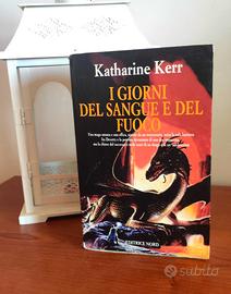 Katherine Kerr I giorni del sangue e del fuoco