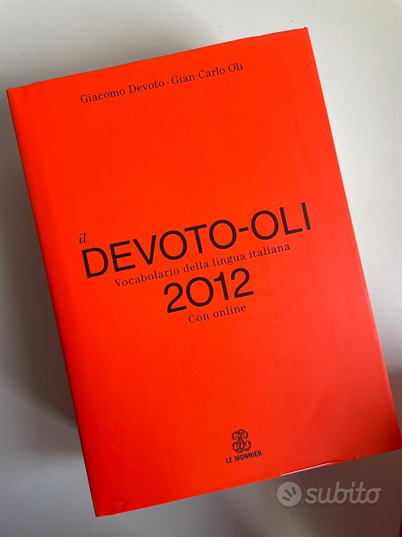 Dizionario DEVOTO OLI 2012 vocabolario - Libri e Riviste In vendita a Trento