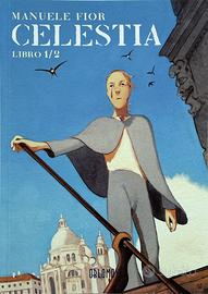 Fumetto "Celestia" di Manuele Fior (Libro 1/2)