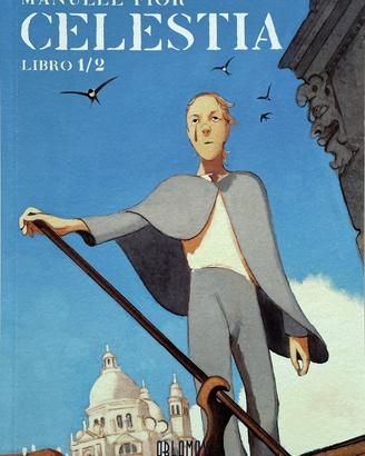 Fumetto "Celestia" di Manuele Fior (Libro 1/2)
