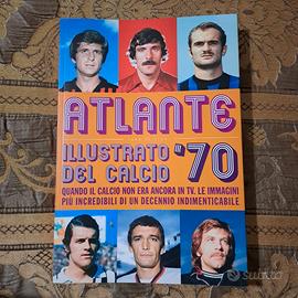 Atlante illustrato del calcio '70