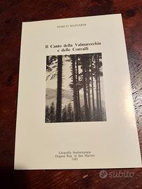 Il canto della Valmarecchia e delle Convalli
