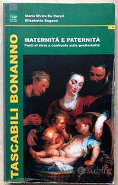 Maternità e paternità. Genitorialità a confronto