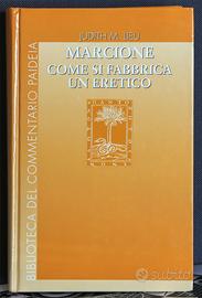 Marcione. Come si fabbrica un eretico