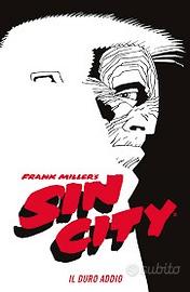 
Il duro addio. Sin city. Vol. 1 , Frank Miller