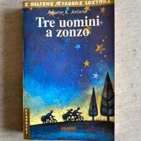 Tre uomini a zonzo - Fabbri Editore