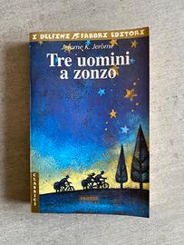 Tre uomini a zonzo - Fabbri Editore