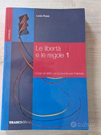 La libertà e le regole vol. 1
