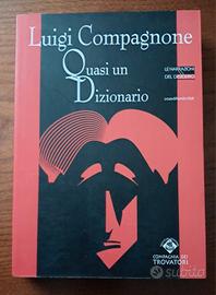 "Quasi Un Dizionario" di Luigi Compagnone 