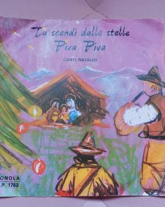 Disco 45 giri Piva Piva Tu scendi dalle stelle