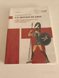 Libro di testo Un mondo di eroi 9788858326947
