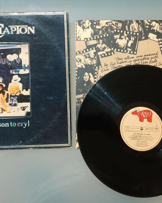 Eric Clapton No Reason To Cry LP vinile 33