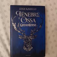 Tenebre e ossa - Leigh Bardugo