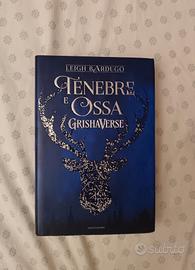 Tenebre e ossa - Leigh Bardugo