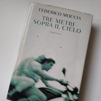 Federico Moccia - Tre Metri Sopra il Cielo