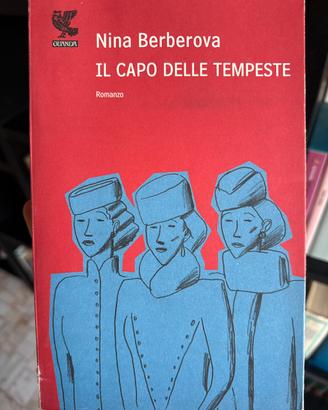 “Il capo delle tempeste”- Nina Berberova (Ed. Guan