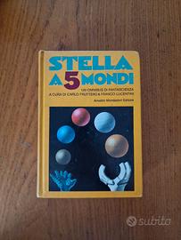 Stella a 5 mondi - Mondadori Omnibus 1977