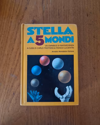 Stella a 5 mondi - Mondadori Omnibus 1977