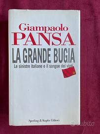 Giampaolo Pansa la grande bugia Le sinistre italia