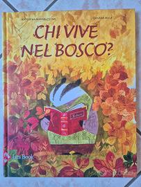 Chi vive nel bosco?