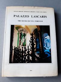 Palazzo Lascaris. Tre secoli di vita torinese, EDA