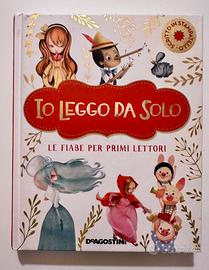 Io leggo da solo. Le fiabe per primi lettori