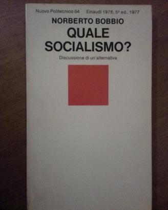 Quale socialismo? Norberto Bobbio 