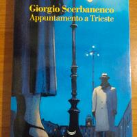 "Appuntamento a Trieste" di Giorgio Scerbanenco