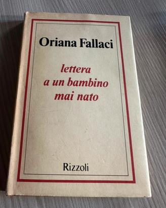Lettera a un bambino mai nato di O. Fallaci