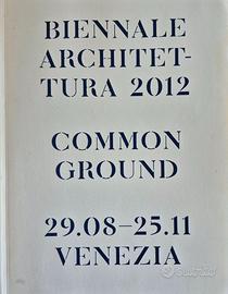 Biennale di Architettura di Venezia, catalogo 2012