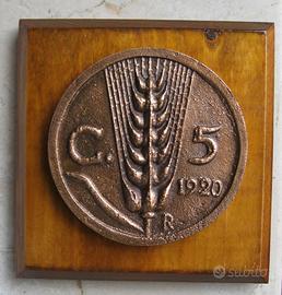 Riproduzione in bronzo 5 cent del 1920 cm. 10