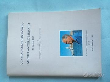 Quarto Incontro Michelangelo MURARO SOSSANO 1995