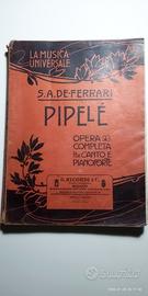 PIPELE' S.A. DE FERRARI (PRIMI '900) ED. RICORDI