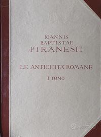 Ioannis Baptistae Piranesii Le antichità romane