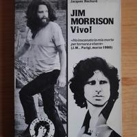Jacques Rochard Jim Morrison vivo 