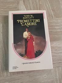 Libro "Promettimi l'amore" - Lynn M. Bartlett
