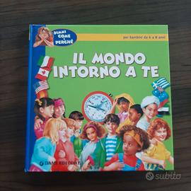 "Il mondo intorno a te" - dai 6 anni