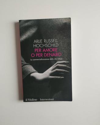 Libro Per amore o per denaro, la commercializzazio