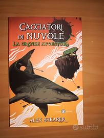 Cacciatori di nuvole. La grande avventura