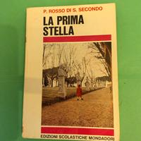 ROSSO DI S.SECONDO-LA PRIMA STELLA