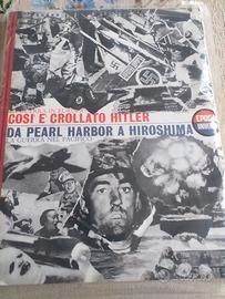 Così è crollato Hitler