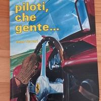 Enzo Ferrari " piloti che gente " 1987