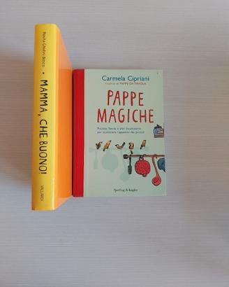 Libri Pappe Magiche  e Mamma, che buono!