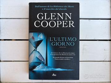 L'ultimo giorno - Glenn Cooper Editrice Nord Roman