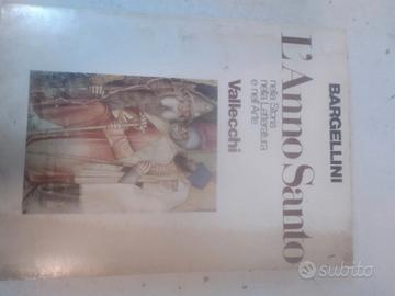 Bargellini, Piero"L' Anno Santo" Vallecchi 1974